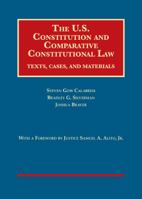 The U.S. Constitution and Comparative Constitutional Law: Texts, Cases, and Materials 1628101903 Book Cover