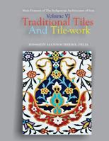 Traditional Tiles And Tile-works 1720459525 Book Cover