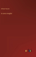 Io cerco moglie! 3368010433 Book Cover