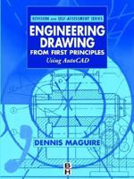 Engineering Drawing from First Principles: Using AutoCAD (Revision and Self-Assessment Series) 0340691980 Book Cover