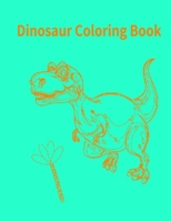 Dinosaur Coloring Book B0923XT7PH Book Cover