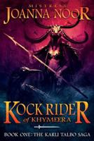 Kock Rider of Khymeera 1983302635 Book Cover