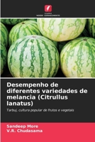 Desempenho de diferentes variedades de melancia (Citrullus lanatus) (Portuguese Edition) 6209401244 Book Cover