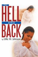 To Hell & Back 1481722727 Book Cover