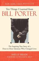 Ten Things I Learned from Bill Porter 1577312031 Book Cover