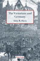 The Victorians and Germany 3039110659 Book Cover