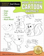 How to Draw Cute Animals 1947215175 Book Cover