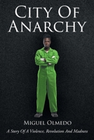 City Of Anarchy B0CB21T6PK Book Cover