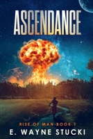 Ascendance (Rise of Man) B0CN3WTSLY Book Cover