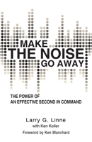 Make the Noise Go Away 1440170827 Book Cover