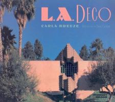 L.A. Deco (California Architecture and Architects) 0940512386 Book Cover