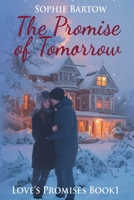 Promise of Tomorrow : A Slow-Burn, 20th Century Historical Romantic Suspense 1965510299 Book Cover