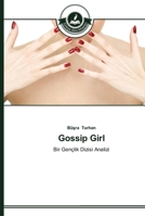 Gossip Girl: Bir Gençlik Dizisi Analizi 363967152X Book Cover