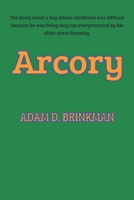 Arcory (The Arcory Series) B0C9SBXQM8 Book Cover