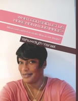 WHAT GOD SAID LET US MAKE MAN IN OUR IMAGE?: What God said Let us make Man in our Image? B099BW7YRX Book Cover