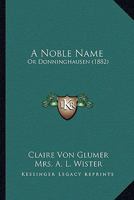 A Noble Name 1164541870 Book Cover