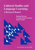 Cultural Studies and Language Learning: A Research Report 1853590894 Book Cover