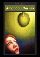 Amanda's Destiny 1466241187 Book Cover