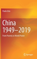 China 1949-2019: From Poverty to World Power 9811388814 Book Cover