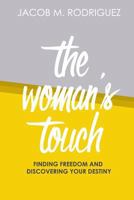 The Woman's Touch 1539680738 Book Cover
