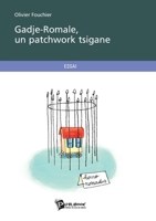 Gadje-Romale, un patchwork tsigane (French Edition) 2748349245 Book Cover