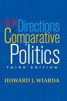 New Directions in Comparative Politics: Third Edition 0367098938 Book Cover