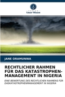 Rechtlicher Rahmen Für Das Katastrophen- Management in Nigeria 620366362X Book Cover