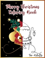 Merry Christmas Coloring book For Adults: 2021 Festive Relaxing coloring book with mandala patterns for relaxation, amazing winter coloring books for B08NMJC6YW Book Cover