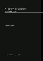 A History of Western Technology 0262610019 Book Cover