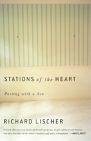 Stations of the Heart: Parting with a Son 0307960536 Book Cover