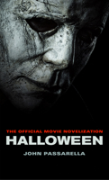 Halloween: The Official Movie Novelization 1789090520 Book Cover