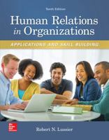 Human Relations in Organizations: Applications and Skill Building 0073381535 Book Cover