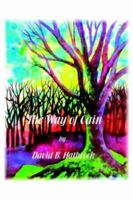 The Way of Cain 1418478245 Book Cover