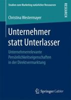 Unternehmer Statt Unterlasser: Unternehmerrelevante Personlichkeitseigenschaften in Der Direktvermarktung 3658156872 Book Cover