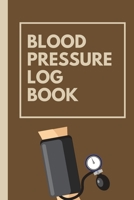 Blood Pressure Log Book: Hypertension Track and Record Your BP Logbook | Daily Record for BP | Diagnostics | Glucose Tracking | Readings for Doctor's ... | Gift For People With High Blood Pressure 1695608992 Book Cover