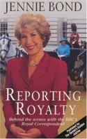Reporting Royalty 0747240248 Book Cover