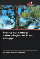 Pratica sul campo: metodologia per il suo sviluppo 620728982X Book Cover