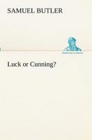 Luck or Cunning 1511781866 Book Cover