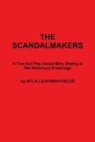 The Scandalmakers 0359859151 Book Cover