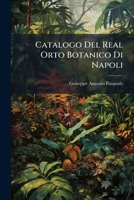 Catalogo Del Real Orto Botanico Di Napoli 1149235322 Book Cover