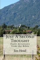 Just A Second Thought 1493568191 Book Cover
