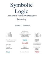 Symbolic Logic and Other Forms of Deductive Reasoning 1535230770 Book Cover