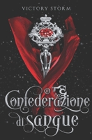 Confederazione di sangue: Saga di sangue #2 (Italian Edition) B08HBJR58H Book Cover