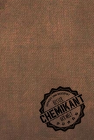 Gepr�ft und Best�tigt bester Chemikant der Welt: Notizbuch f�r den Mann, der im Chemielabor arbeitet Geschenkidee Geschenke Geschenk 1706153864 Book Cover