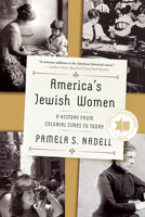 America's Jewish Women: A History from Colonial Times to Today 0393651231 Book Cover