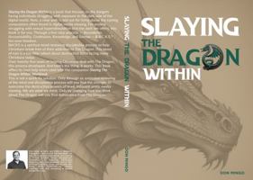 Slaying the Dragon Within Workbook: A Five-Step Guide to Help Christians Get Out of Porn a Discipleship-Based Approach B0CHDFWJL6 Book Cover