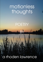 motionless thoughts 1447713354 Book Cover