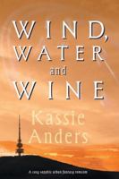 Wind, Water and Wine 1764291204 Book Cover