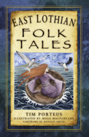 East Lothian Folk Tales 0750988991 Book Cover