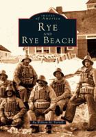 Rye and Rye Beach 0752402188 Book Cover